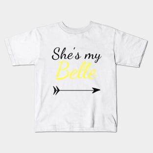 She's My Belle Kids T-Shirt